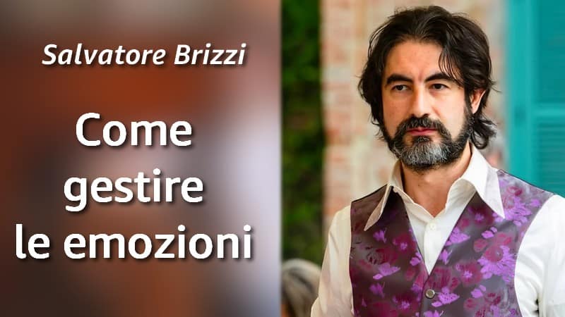 Al momento stai visualizzando Come gestire le emozioni